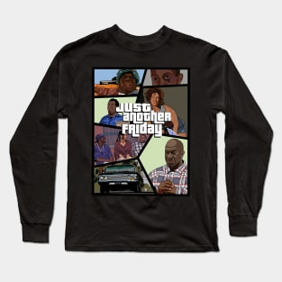 Just another friday Long Sleeve T-Shirt